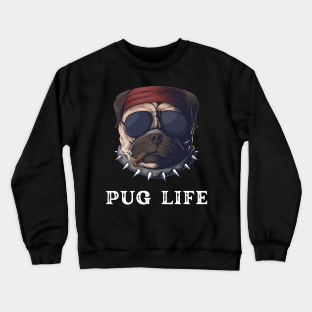 Pug Life Crewneck Sweatshirt by AwkwardTurtle